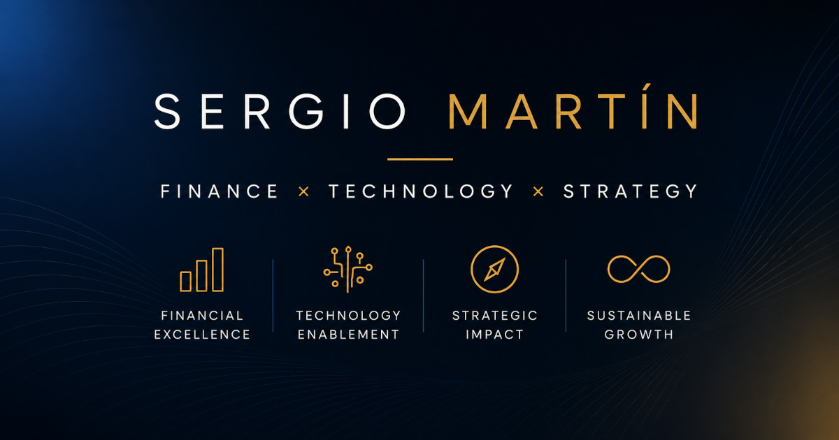 Sergio Martín — Finance, Technology and Strategy